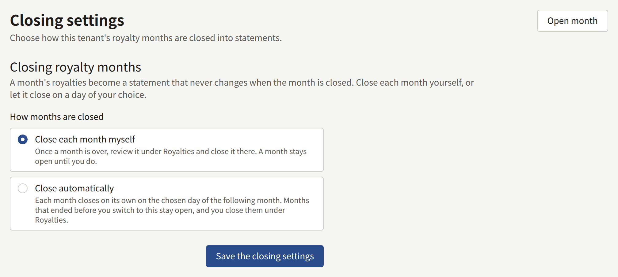 Closing settings, with Close each month myself chosen over Close automatically, and Save the closing settings.