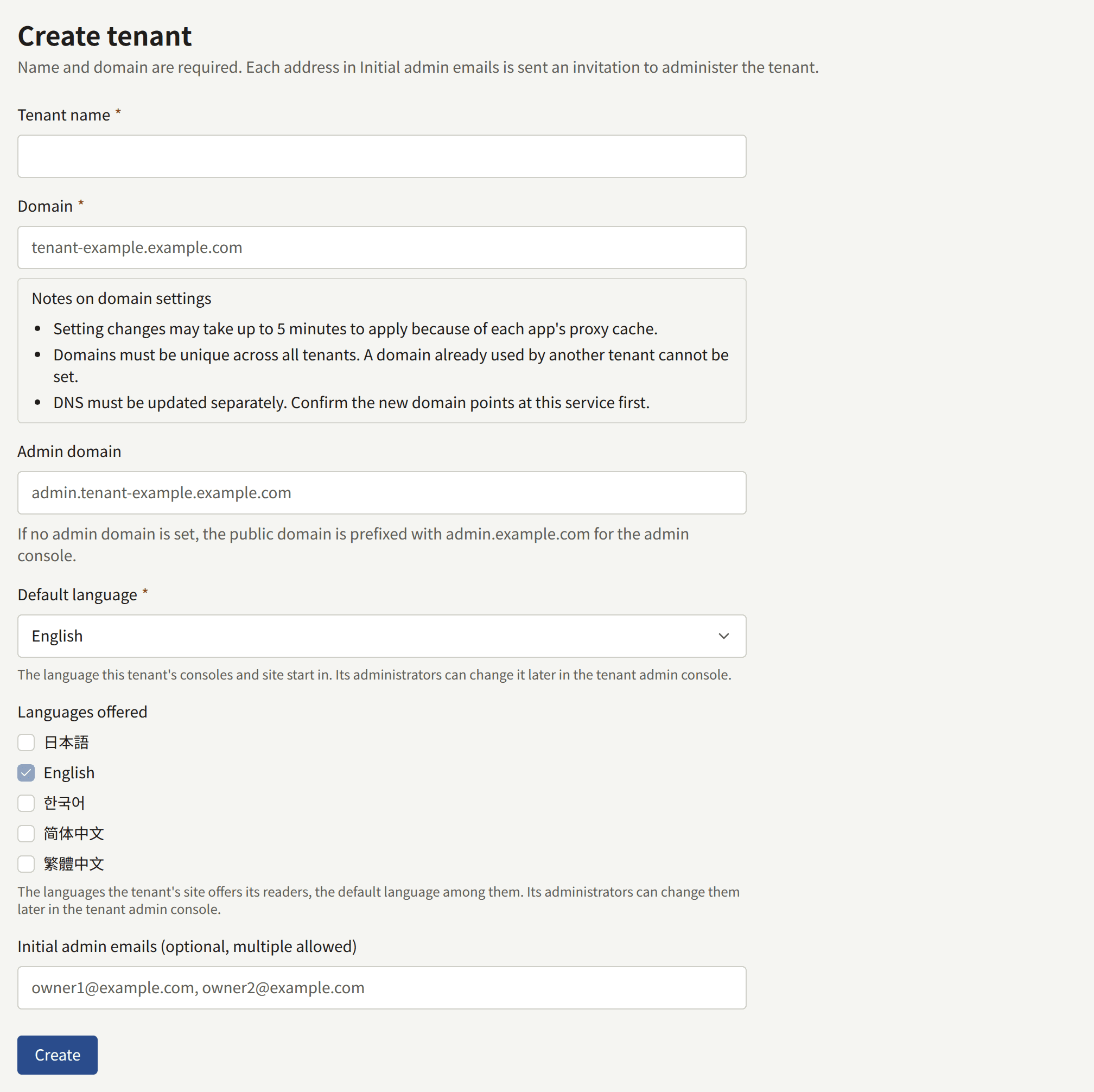 The Create tenant form: Tenant name, Domain with the notes on domain settings, Admin domain with the line under it, Default language, Languages offered with the default's box ticked, Initial admin emails, and Create.