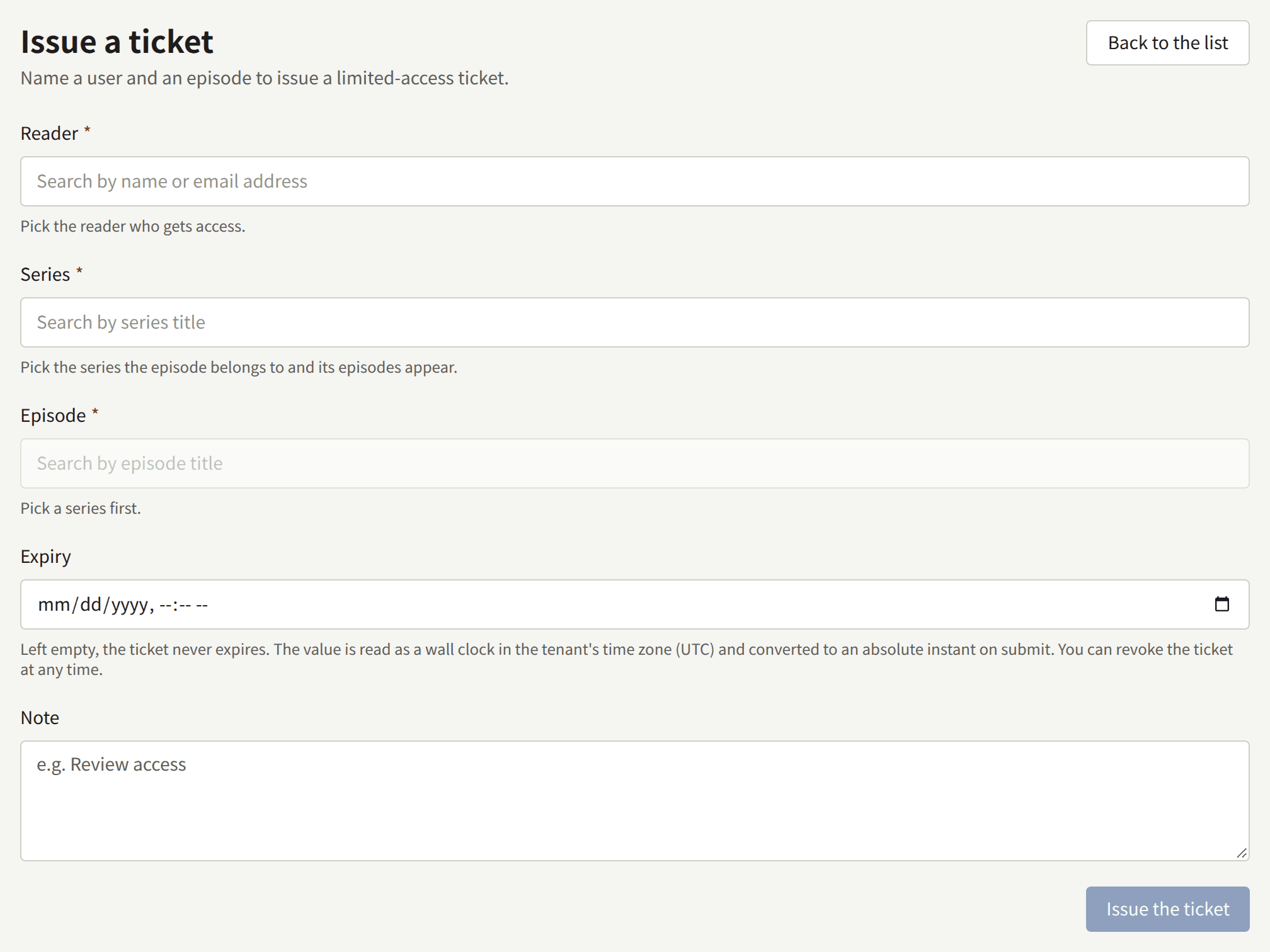 The Issue a ticket form: Reader, Series, Episode, Expiry, Note, and Issue the ticket.