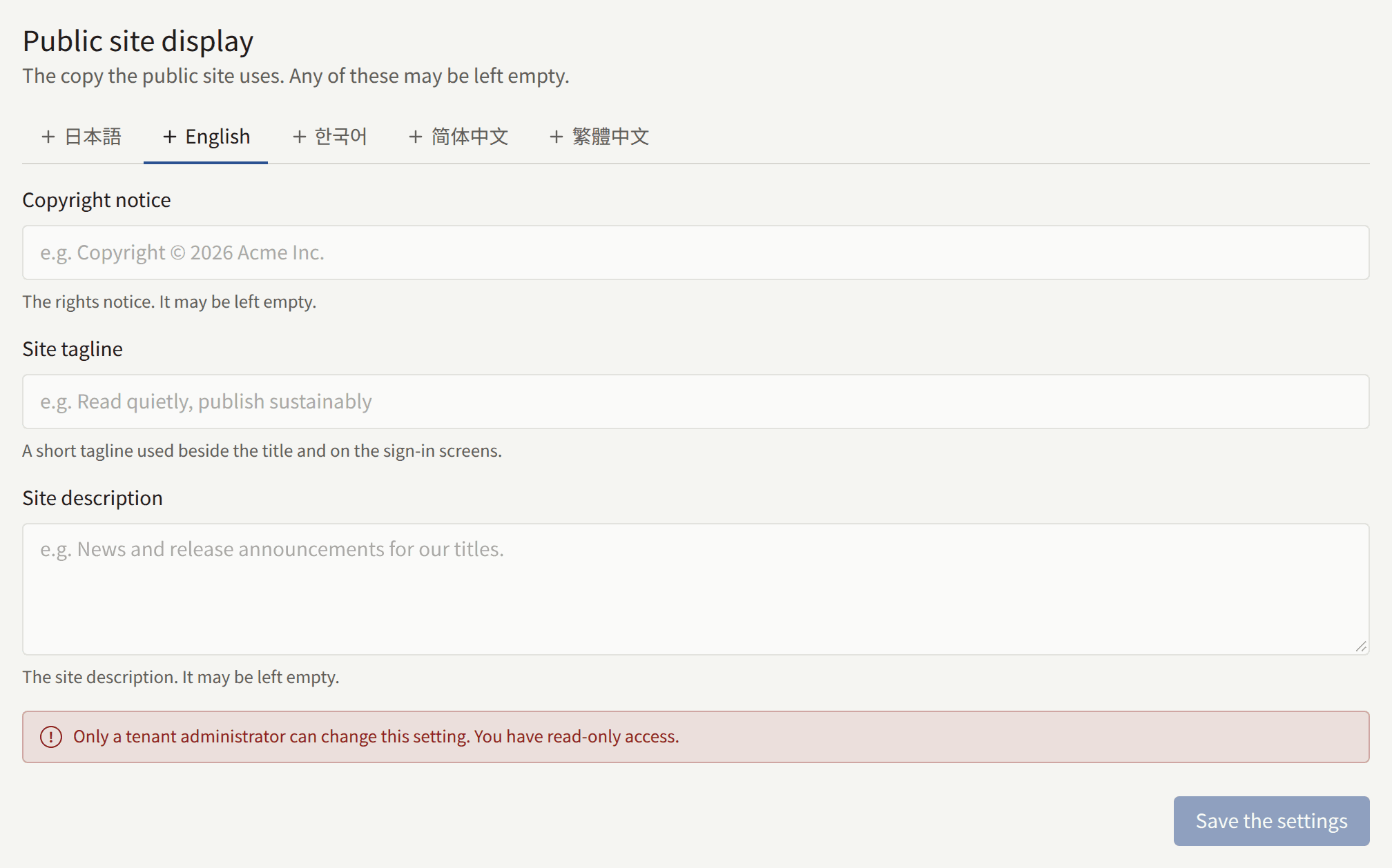 The Public site display card as an Editor sees it: its fields and Save the settings turned off, and the notice that only a tenant administrator can change the setting.