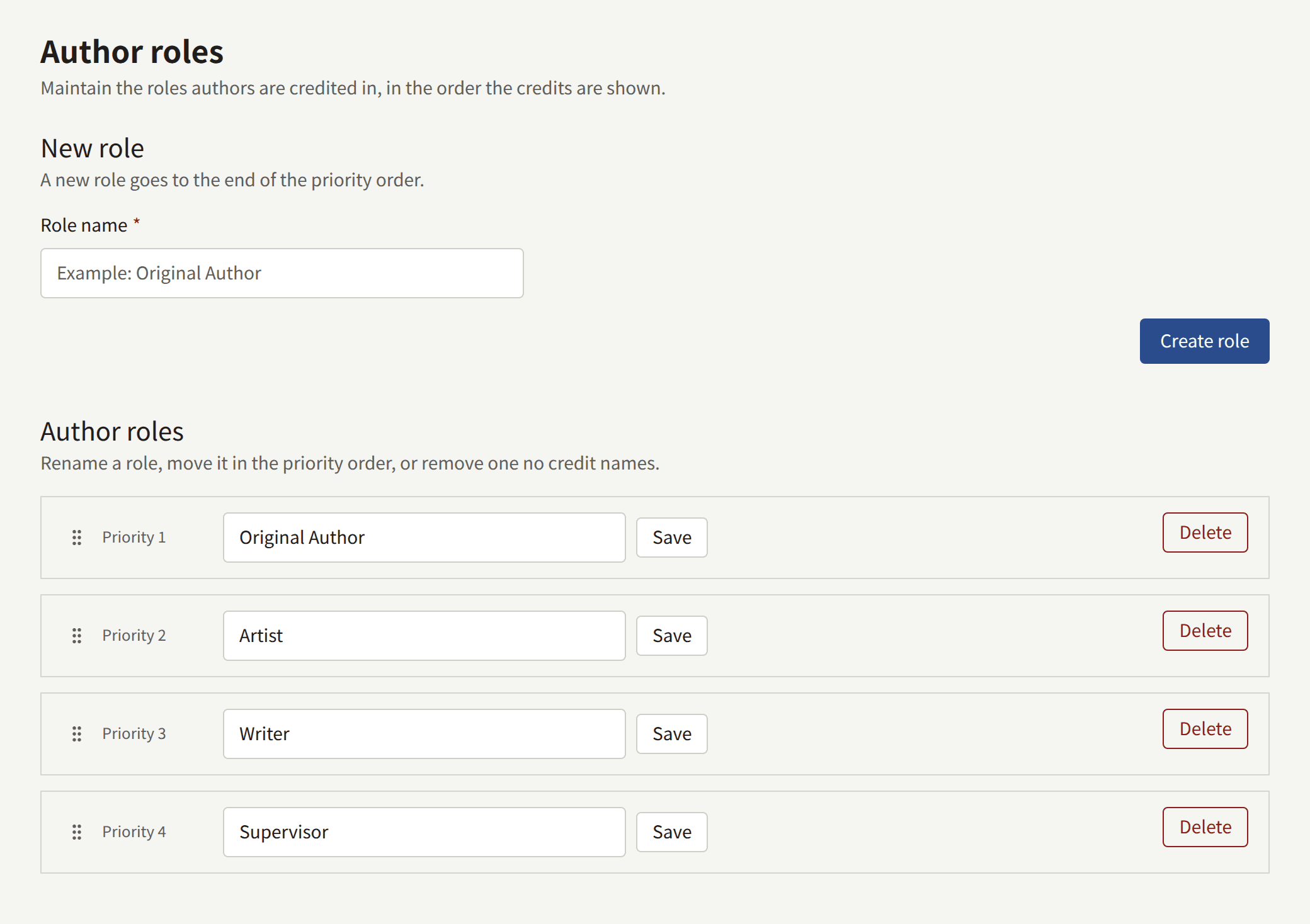 The Author roles screen: New role with Role name and Create role, and the four roles in priority order, each with a drag handle, its name, Save, and Delete.