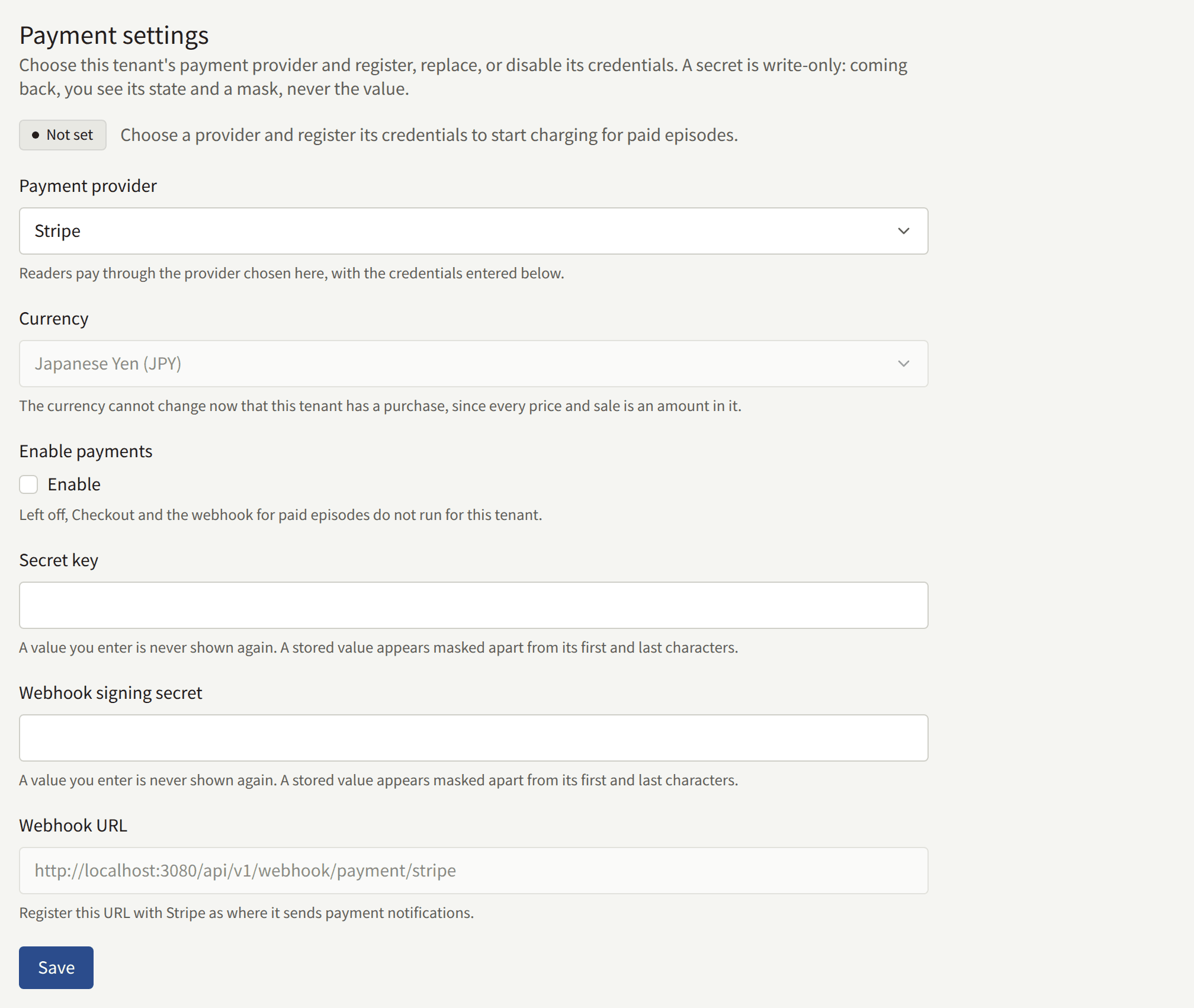 Payment settings with Stripe chosen and nothing saved yet: the Not set status, Payment provider, Enable payments, Secret key, Webhook signing secret, the Webhook URL to register with Stripe, and Save.
