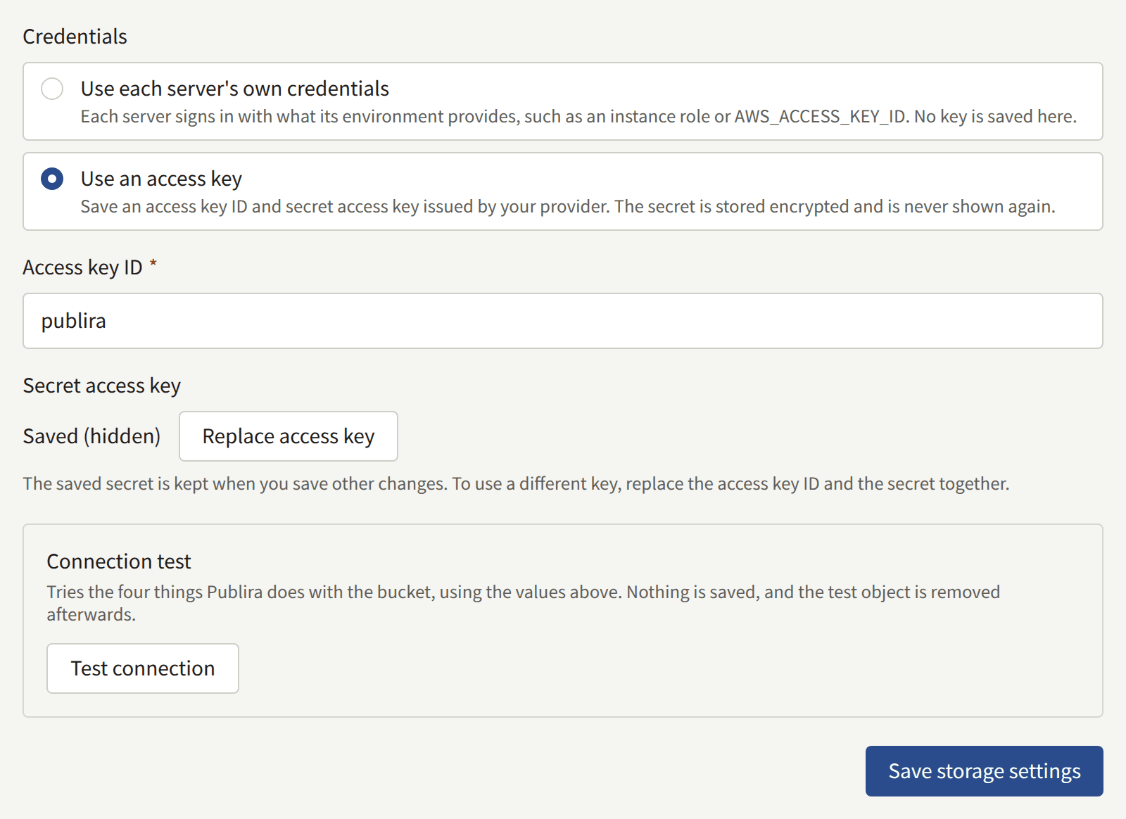 Credentials with an access key saved: Use an access key, the Access key ID, the secret shown as Saved (hidden) with Replace access key, the connection test, and Save storage settings.