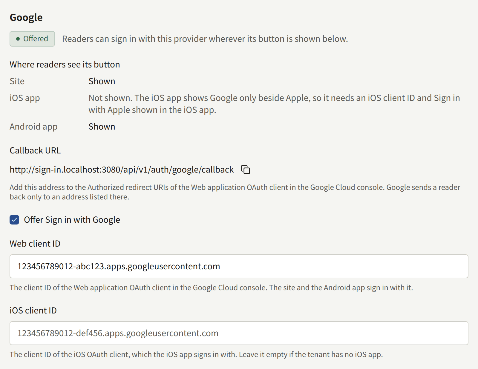 The Google section once saved: Offered, Where readers see its button, the Callback URL with a button to copy it, Offer Sign in with Google, Web client ID, and iOS client ID.