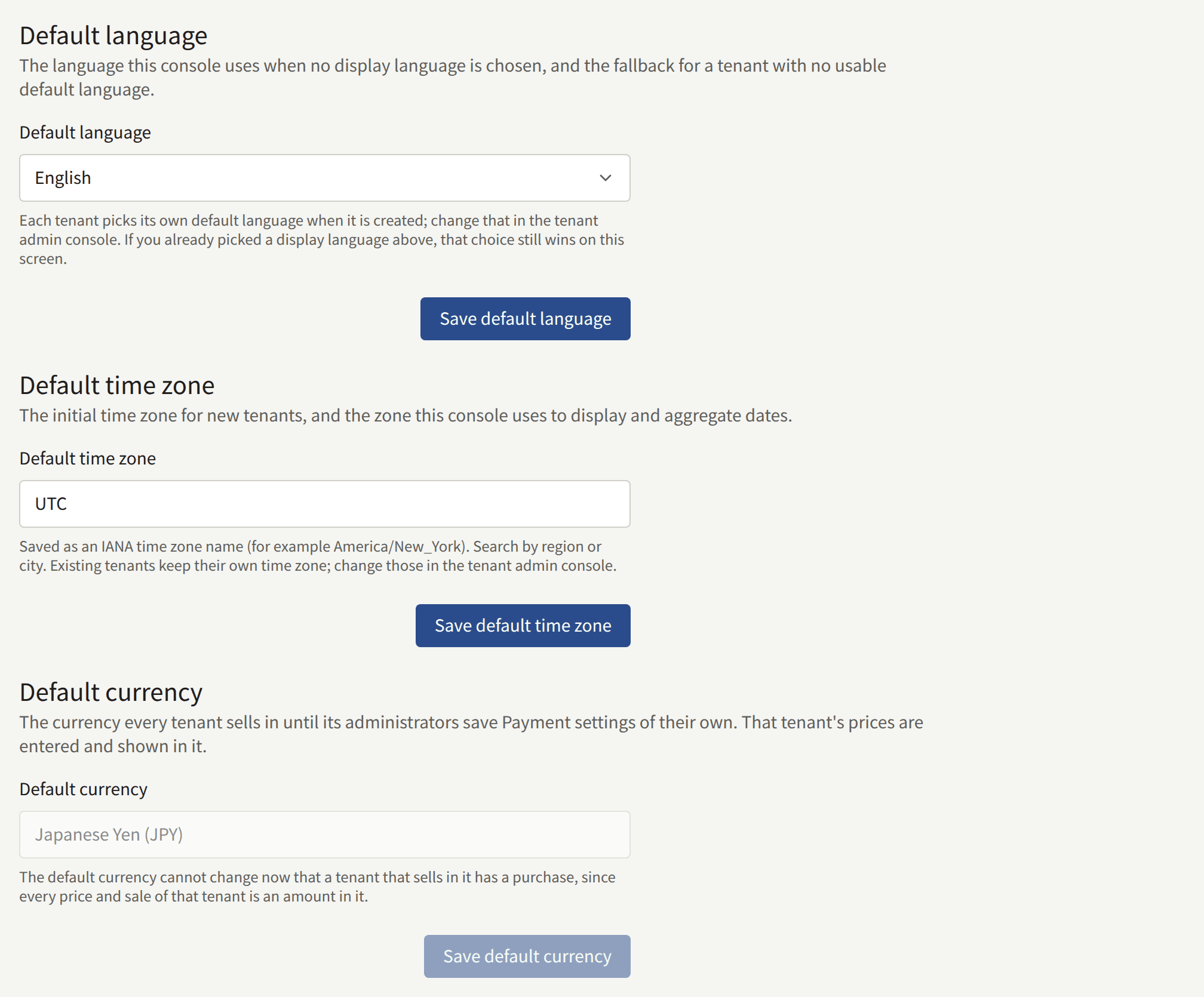 General settings: Default language with Save default language, Default time zone with Save default time zone, and Default currency, read-only because a tenant that sells in it has a purchase, with Save default currency.