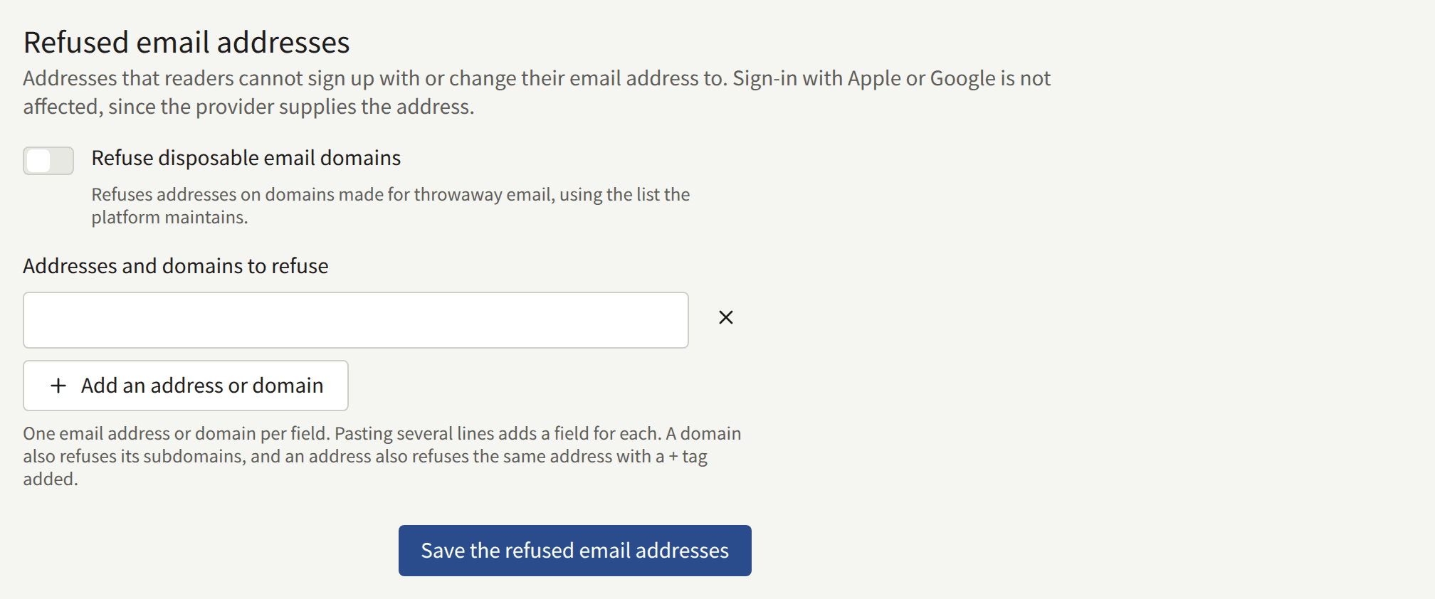The Refused email addresses card: Refuse disposable email domains, a field for an address or a domain with Add an address or domain, and Save the refused email addresses.