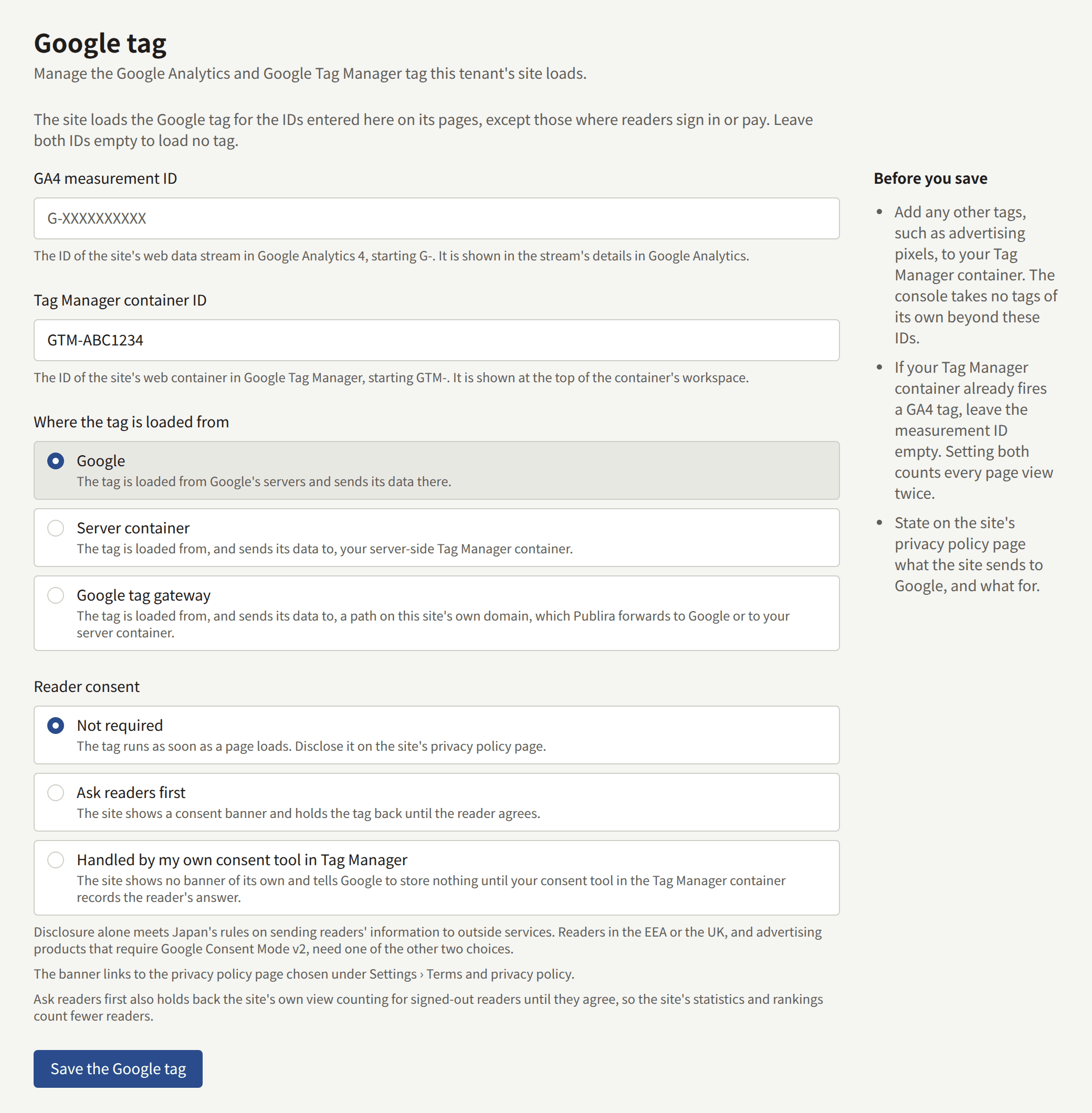 The Google tag screen with Google chosen: its description, GA4 measurement ID, Tag Manager container ID, Where the tag is loaded from with Google, Server container, and Google tag gateway, Reader consent with its three choices, the Save the Google tag button, and Before you save beside them.