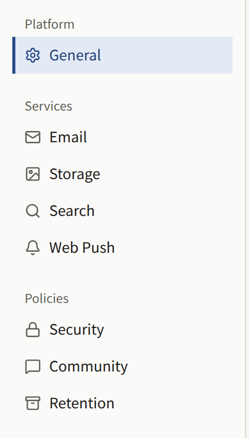 The Platform Console's sidebar: General under Platform, Email, Storage, Search, and Web Push under Services, and Security, Community, and Retention under Policies.