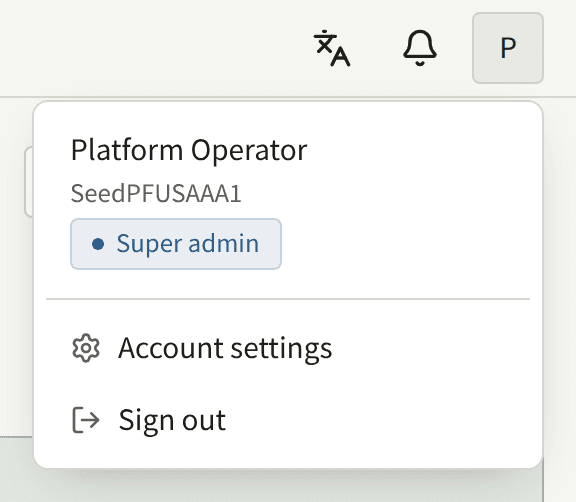 The account menu open from the console's header: the operator's name, public ID, and role, Account settings, and Sign out.