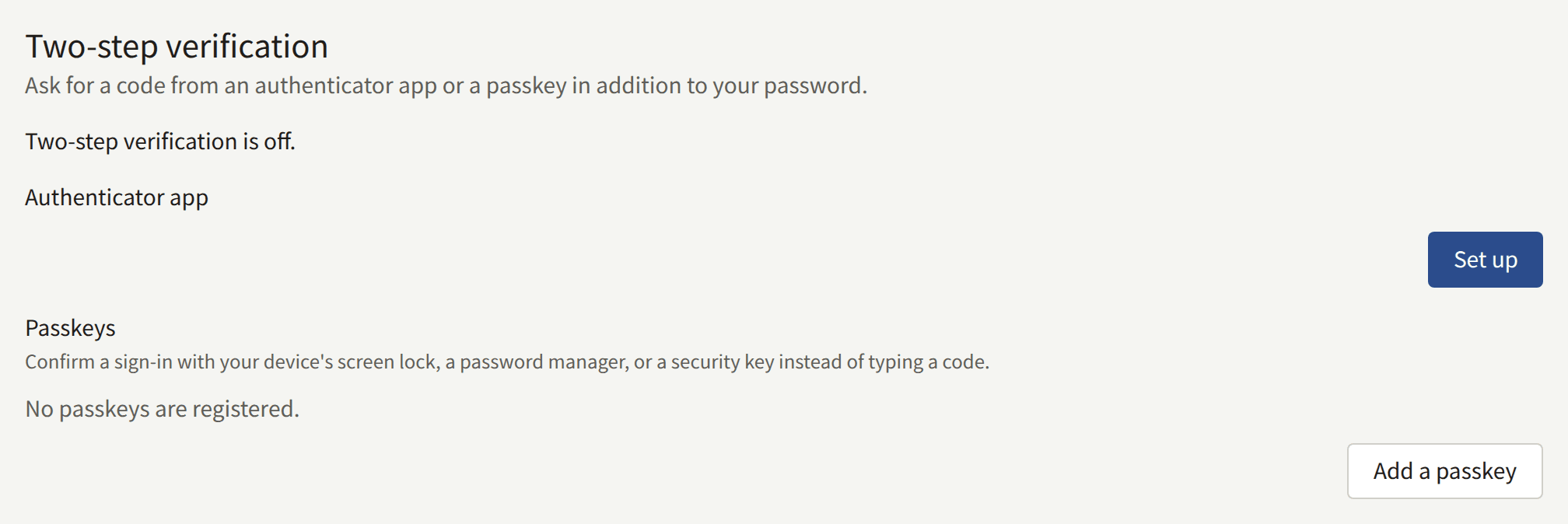 The Two-step verification card while it is off: Set up under Authenticator app, and Add a passkey under Passkeys.
