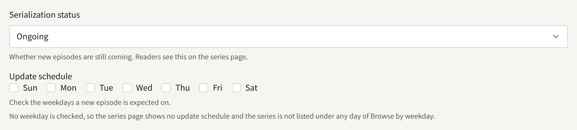 The Serialization status field set to Ongoing, and the Update schedule with a checkbox for each weekday, none of them checked.