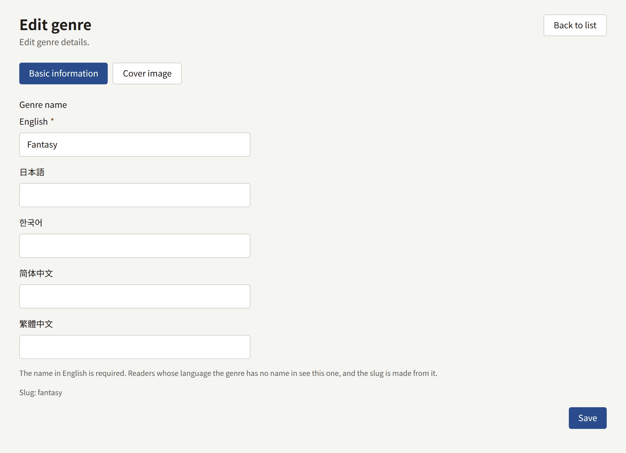 A genre's Basic information tab: Genre name with a field for each language the site offers, the default language's marked required and holding the genre's name, the others empty, the note on which name is required, the genre's slug, and Save.